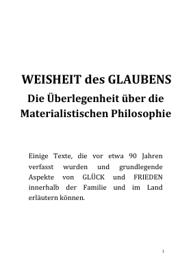 WEISHEIT des GLAUBENS vs Materialistischen Philosophie